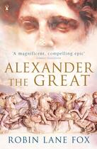 Couverture du livre « Alexander the great » de Robin Lane Fox aux éditions Adult Pbs