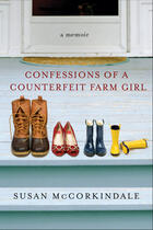 Couverture du livre « Confessions of a Counterfeit Farm Girl » de Mccorkindale Susan aux éditions Penguin Group Us