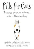 Couverture du livre « Pills for Cats » de Brown Patty aux éditions Simon & Schuster