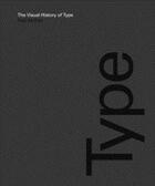 Couverture du livre « The visual history of type » de Mcneil Paul aux éditions Laurence King