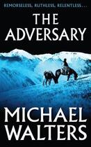 Couverture du livre « The Adversary » de Walters Michael aux éditions Quercus Publishing Digital