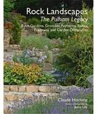 Couverture du livre « Rock landscapes: the pulham legacy » de Hitching Claude aux éditions Acc Art Books