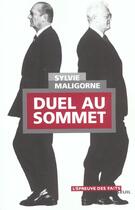 Couverture du livre « Duel au sommet » de Sylvie Maligorne aux éditions Seuil