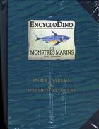 Couverture du livre « Encyclodino ; les monstres marins » de Reinhart/Sabuda aux éditions Seuil Jeunesse