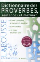 Couverture du livre « Dictionnaire des proverbes, sentences et maximes » de Maurice Maloux aux éditions Larousse