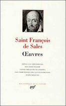 Couverture du livre « Oeuvres » de Saint Francois De Sales aux éditions Gallimard
