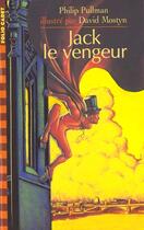 Couverture du livre « Jack le vengeur » de Pullman/Mostyn aux éditions Gallimard-jeunesse