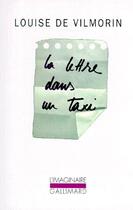 Couverture du livre « La lettre dans un taxi » de Louise De Vilmorin aux éditions Gallimard