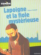 Couverture du livre « Lapoigne Et La Fiole Mysterieuse » de Thierry Jonquet et Herve Blondon aux éditions Nathan