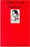 Couverture du livre « Montaigne (3e édition) » de Stefan Zweig aux éditions Puf