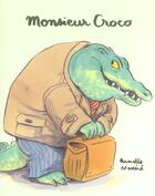 Couverture du livre « Mr croco » de Modéré Armelle aux éditions Ecole Des Loisirs