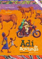 Couverture du livre « Adi de Boutanga » de Alain Serge Dzotap et Amrc Daniau aux éditions Albin Michel