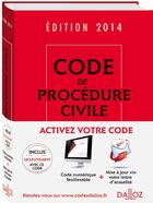 Couverture du livre « Code de procédure civile (édition 2014) » de  aux éditions Dalloz