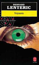 Couverture du livre « Voyante » de Lenteric-B aux éditions Le Livre De Poche