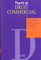 Couverture du livre « Traite de droit commercial tome1 vol2 » de Ripert/Germain aux éditions Lgdj