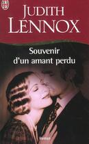 Couverture du livre « Souvenir d'un amant perdu » de Judith Lennox aux éditions J'ai Lu