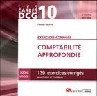 Couverture du livre « Comptabilité approfondie ; 139 exercices corrigés » de Pascale Recroix aux éditions Gualino