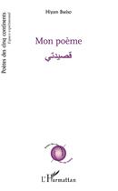Couverture du livre « Mon poème » de Hiyam Bseiso aux éditions L'harmattan