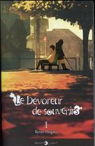 Couverture du livre « Le dévoreur de souvenirs Tome 1 » de Kyoya Origami aux éditions Delcourt