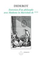 Couverture du livre « Entretien d'un philosophe avec madame la maréchale de... » de Denis Diderot aux éditions Hermann