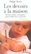 Couverture du livre « Les devoirs a la maison (nouvelle edition) (édition 2005) » de Philippe Meirieu aux éditions La Decouverte