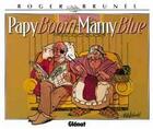 Couverture du livre « Papy boom, mamy blue » de Roger Brunel aux éditions Glenat