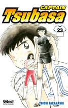 Couverture du livre « Captain Tsubasa Tome 23 » de Yoichi Takahashi aux éditions Glenat