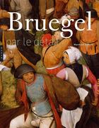Couverture du livre « Bruegel par le détail » de  aux éditions Hazan