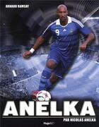 Couverture du livre « Anelka » de Arnaud Ramsay aux éditions Hugo Document