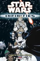 Couverture du livre « Star Wars - infinities Tome 2 : l'empire contre-attaque » de Dave Land et Davide Fabbri aux éditions Delcourt