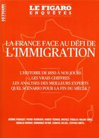 Couverture du livre « La France face au défi de l'immigration » de Collectif Le Figaro aux éditions Societe Du Figaro