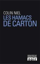 Couverture du livre « Les hamacs de carton » de Colin Niel aux éditions Rouergue