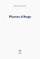 Couverture du livre « Plumes d'Ange » de Martin Winckler aux éditions P.o.l