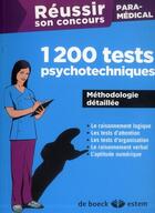 Couverture du livre « REUSSIR SON CONCOURS ; réussir son concours paramédical ; test psychotechniques ; tout en un 2013 » de Frederique Jaquet aux éditions Estem