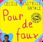 Couverture du livre « Pour de faux » de Musitelli/Natali aux éditions Thierry Magnier