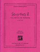 Couverture du livre « Sexy-flag 2 ; les caprices de la Germaine » de Christian Rossignol aux éditions Art Et Comedie