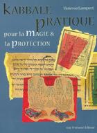 Couverture du livre « Kabbale pratique » de Vanessa Lampert aux éditions Guy Trédaniel