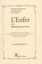 Couverture du livre « L'enfer de la bibliothèque nationale » de Fernand Fleuret et Louis Perceau et Guillaume Apollinaire aux éditions Ressouvenances