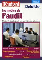 Couverture du livre « Les métiers de l'audit » de Lerouge/Godot aux éditions L'etudiant