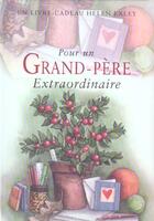 Couverture du livre « Pour un grand pere extraordinaire nlle edition » de Exley H aux éditions Exley
