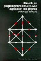 Couverture du livre « Element De Programmation Lineai » de De Werra aux éditions Ppur