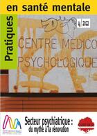 Couverture du livre « Pratique en santé mentale t.4-2022 : secteur psychiatrique?: du mythe à la rénovation » de  aux éditions Champ Social