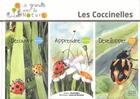 Couverture du livre « Les coccinelles ; découvrir, apprendre, développer » de David Julien et Laurie De Brondeau aux éditions Autre Reg'art