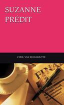 Couverture du livre « Suzanne prédit » de Cyril Van Eeckhoutte aux éditions Editions Du Solange