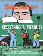 Couverture du livre « Socialter n°67 : Résistances rurales - Décembre 2024 - Janvier 2025 » de Socialter aux éditions Socialter