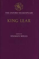 Couverture du livre « The Oxford Shakespeare: The History of King Lear: The 1608 Quarto » de William Shakespeare aux éditions Oup Oxford