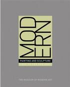 Couverture du livre « Modern painting and sculpture - 1880 to the present at the museum of modern art » de John Elderfield aux éditions Moma