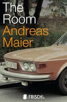 Couverture du livre « The Room » de Andreas Maier aux éditions Frish & Co. Electronic Books