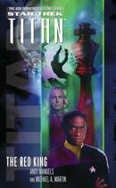 Couverture du livre « Star Trek: Titan #2: The Red king » de Andy Mangels aux éditions Pocket Books Star Trek