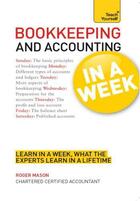 Couverture du livre « Bookkeeping and Accounting in a Week: Teach Yourself Ebook Epub » de Mason Roger aux éditions Hodder Education Digital